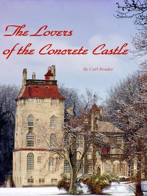 cover image of The Lovers of the Concrete Castle